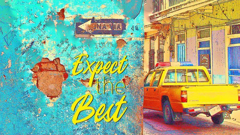 Expect the best (Panama La Vieja, Panama)